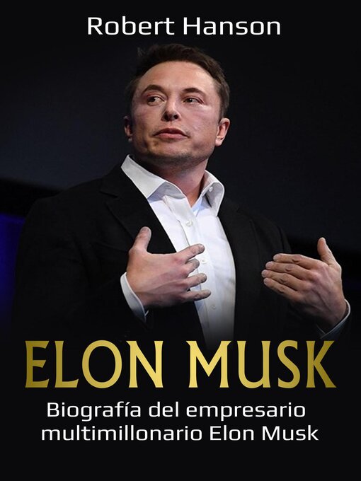 Title details for Elon Musk by Robert Hanson - Available